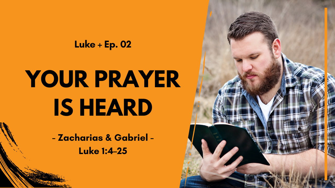 John’s Birth Announced: God’s Purpose Despite Our Doubt | Luke 1:5–25