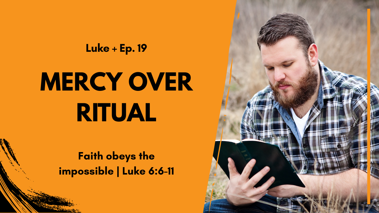 Jesus Heals the Withered Hand | Luke 6:6–11 Bible Study