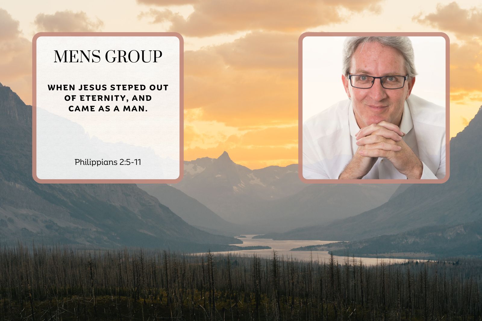 Jesus humbled Himself and came as a man - Philippians 2:5-11 Men’s Breakfast teaching