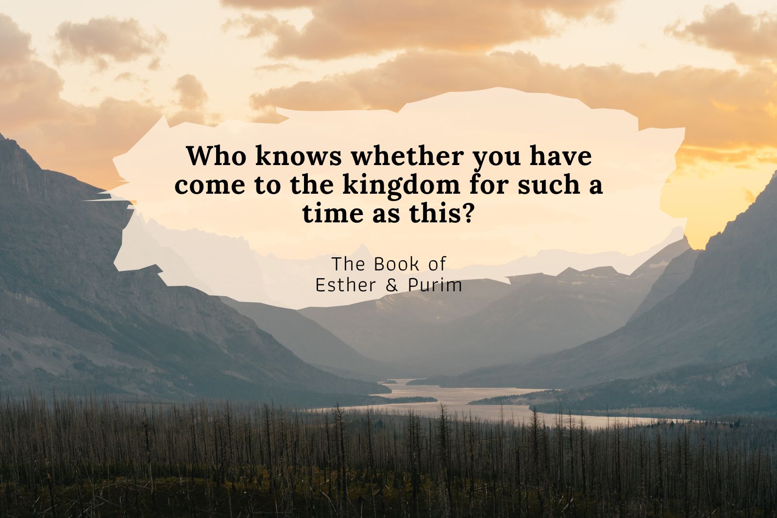 For such a time as this - Esther 4:14 Men’s Breakfast Bible teaching